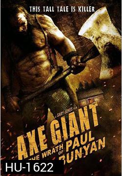 Axe Giant The Wrath of Paul Bunyan (2013)ไอ้ขวานยักษ์สับนรก ( MASTER )