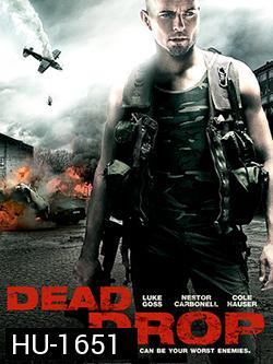 Dead Drop-ดิ่งเวหาล่าทวงแค้น (MASTER)