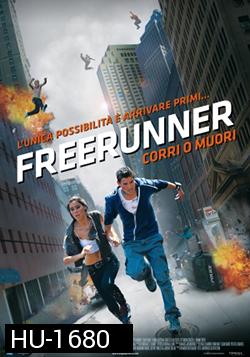 Freerunner-เกรียน ซัด ฟัด