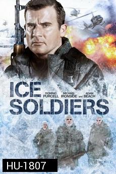 Ice Soldiers  นักรบเหนือมนุษย์