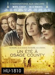 August : Osage County   ออกัส: โอเซจเคาน์ตี้ [ใหม่ยังไม่ฉายไทยเข้าชิง 2 ออสก้าร์]