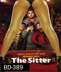 The Sitter เดอะ ซิตเตอร์ ผจญภัยพี่เลี้ยงจอมป่วน