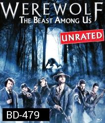 Werewolf: The Beast Among Us ล่าอสูรนรก มนุษย์หมาป่า