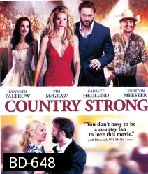 Country Strong คันทรี่ สตรอง หัวใจร้องให้โลกรู้