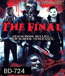 The Final ขอสังหารให้สาสม