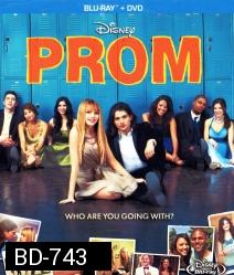 Prom (2011) คืนเดียวต้องเปรี้ยวซะ