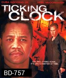 Ticking clock จับเวลาฆ่า