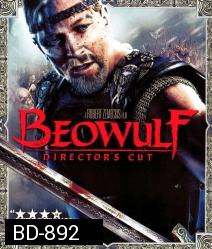 Beowulf: The Director's Cut (2007) เบวูล์ฟ ขุนศึกโค่นอสูร