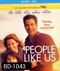 People like us สานสัมพันธ์ ครอบครัวแห่งรัก