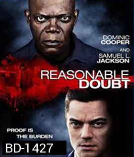 Reasonable Doubt (2014) กระชากแผนอำพรางโหด