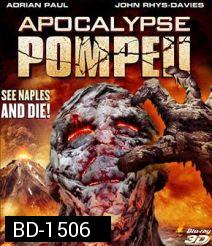 Apocalypse Pompeii ลาวานรกถล่มปอมเปอี