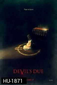Devil s Due (2014)  ผีทวงร่าง