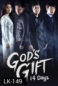 God's Gift - 14 Days