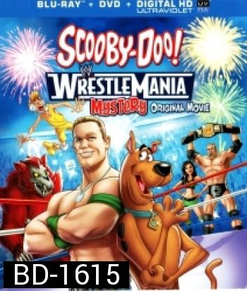 Scooby-Doo! WrestleMania Mystery-สคูบี้ดู คดีปริศนากับยอดดารานักมวยปล้ำ