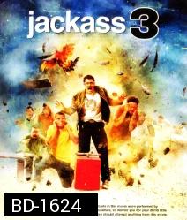 JACKASS 3 แจ็คแอส 3