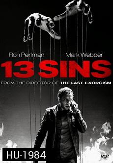 13 Sins (2014)   เกม 13 เล่น ไม่ รอด