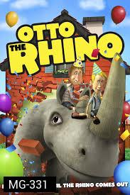 Otto Is A Rhino-อ็อตโต้ แรดเหลืองมหัศจรรย์