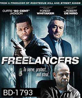 Freelancers (2012) ล่าล้างอิทธิพลดิบ