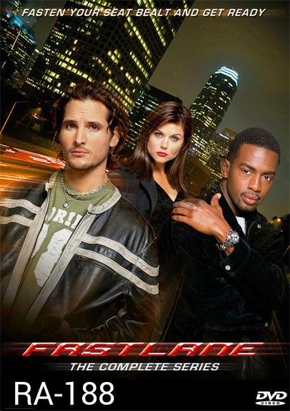 Fastlane : The Complete Series  ภารกิจสายลับ เร็วเกินพิกัด