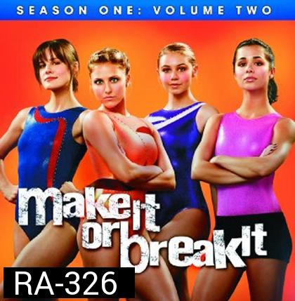 Make It Or Break It Season 1