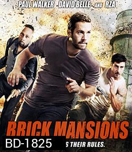 Brick Mansions (2014) พันธุ์โดด พันธุ์เดือด