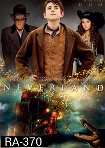 Neverland Complete Series เนฟเวอร์แลนด์ แดนมหัศจรรย์กำเนิดปีเตอร์แพน