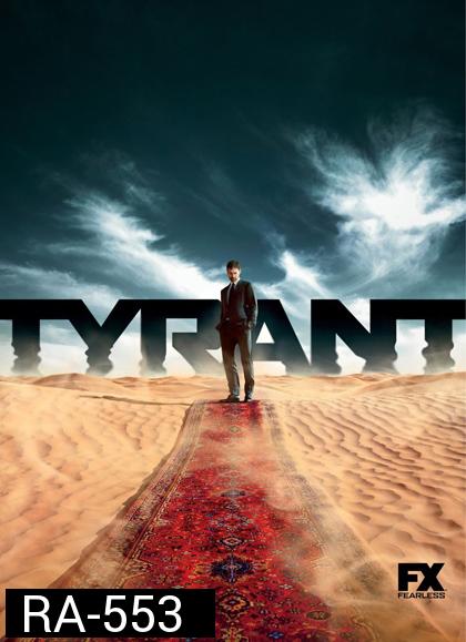 Tyrant Season 1