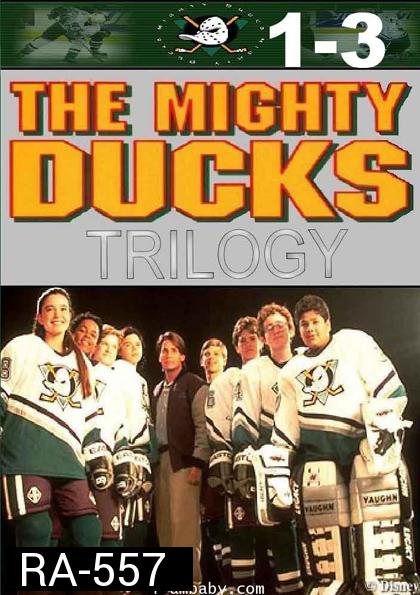 The Mighty Ducks : Trilogy ขบวนการหัวใจตะนอย