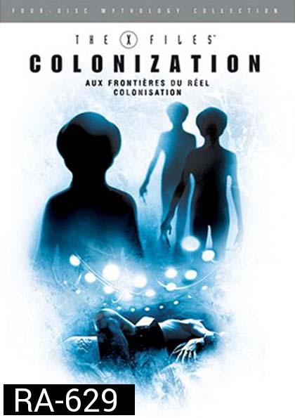 The X-Files Mythology Vol. 3: Colonization : ตำนาน ดิ เอ็กซ์ไฟล์