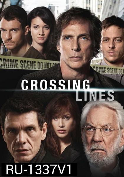 Crossing Lines Season 1