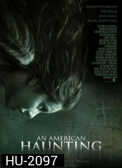 An American Haunting (2005) หลอน สยอง สองศตวรรษ