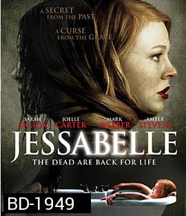 Jessabelle บ้านวิญญาแตก 