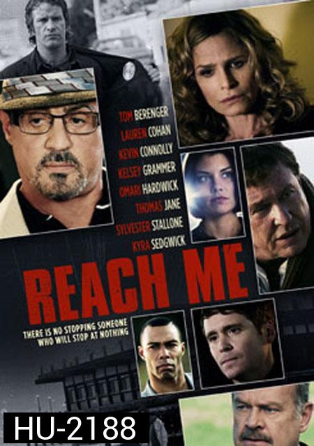 Reach Me คนค้นใจ