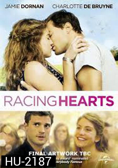 Racing Hearts-ข้ามขอบฟ้า ตามหารัก