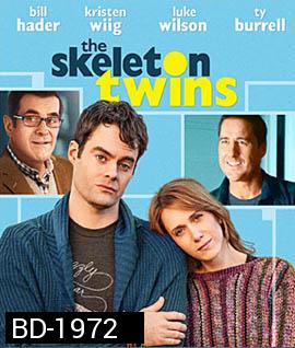 The Skeleton Twins เติมรักใหม่ ให้หัวใจฟรุ้งฟริ้ง