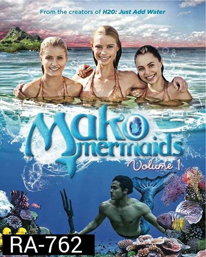 Mako Mermaids Season 1