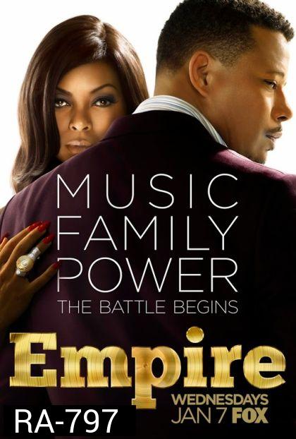 Empire Season 1  เขย่าบัลลังก์โลกดนตรี ปี 1