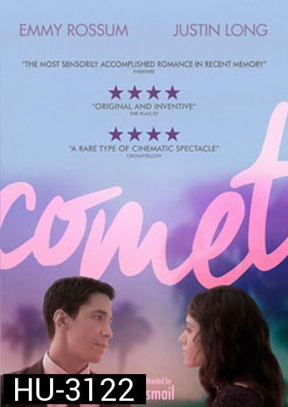 Comet ตกหลุมรัก กลางใจโลก