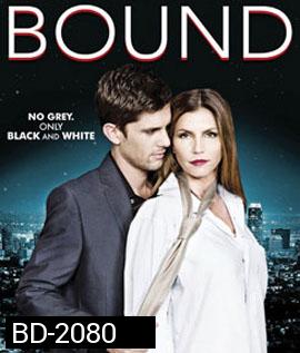 Bound ร้อนรักพันธนาการ