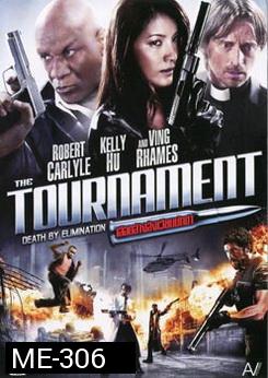 The Tournament เลือดล้างสังเวียนนักฆ่า 