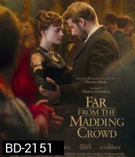 Far from the Madding Crowd (2015) สุดปลายทางรัก