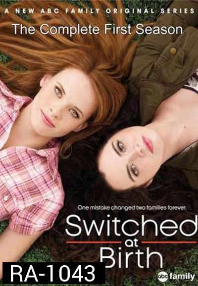 Switched At Birth Season 1