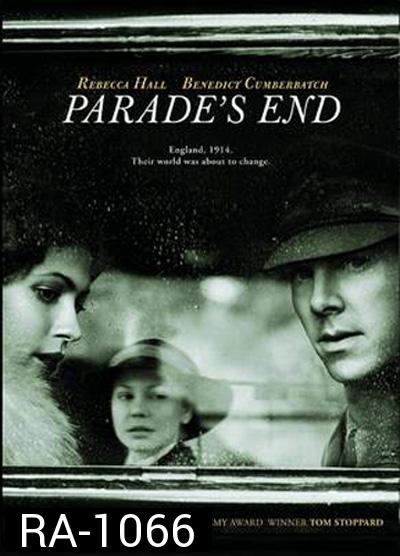 Parade's End สุดขบวนรัก