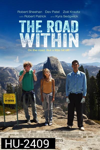 The Road Within  ออกไปซ่าส์ให้สุดโลก