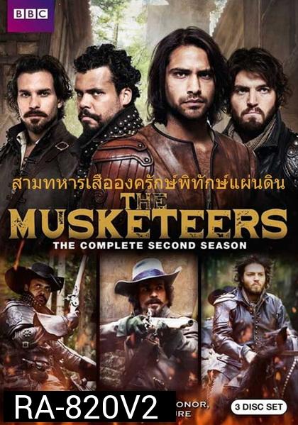 The Musketeers Season 2  สามทหารเสือองครักษ์พิทักษ์แผ่นดิน (พากย์ไทยช่อง MONO29)