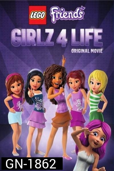 LEGO Friends Girlz 4 Life เลโก้ เฟรนด์ส แก๊งสาวจะเป็นซุปตาร์