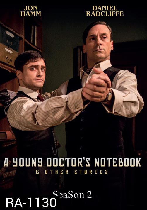 A Young Doctor's Notebook Season 2 บันทึกลับคุณหมอ ปี 2