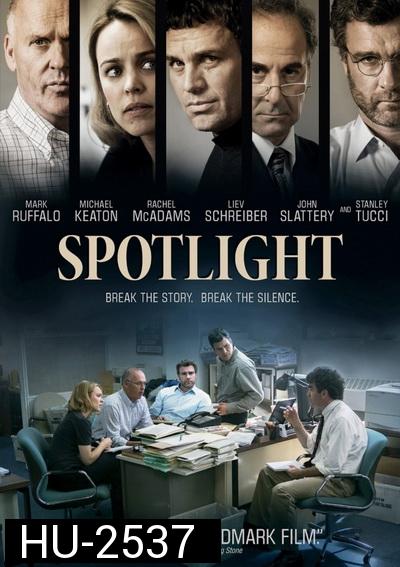 Spotlight  คนข่าวคลั่ง