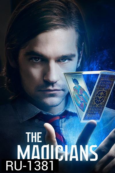 The Magicians season 1 ( 13 ตอนจบ )