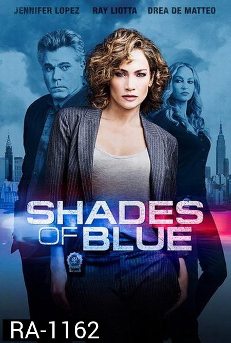 Shades of Blue Season 1